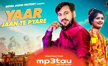 Yaar-Jaan-Te-Pyare Dev Jat Kanderiya mp3 song lyrics